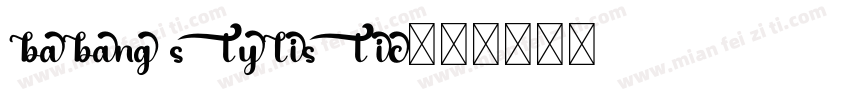 Babang Stylistic字体转换